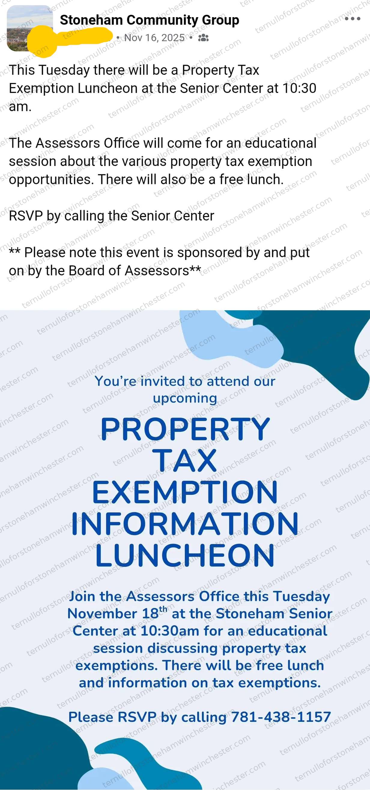 Facebook post in the Stoneham Community Group (Nov 16, 2025) by a redacted user (User A), announcing a town event. Text: "This Tuesday there will be a Property Tax Exemption Luncheon at the Senior Center at 10:30 am. The Assessors Office will come for an educational session about the various property tax exemption opportunities. There will also be a free lunch. RSVP by calling the Senior Center. ** Please note this event is sponsored by and put on by the Board of Assessors**" Attached is a flyer with a blue and teal abstract design reading "You're invited to attend our upcoming PROPERTY TAX EXEMPTION INFORMATION LUNCHEON. Join the Assessors Office this Tuesday November 18th at the Stoneham Senior Center at 10:30am for an educational session discussing property tax exemptions. There will be free lunch and information on tax exemptions. Please RSVP by calling 781-438-1157." No other commenters appear in the image.